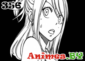Смотреть Манга Fairy Tail 356 / Манга Фейри Тейл 356 на сайте Animes.BY