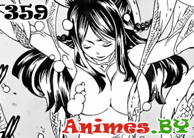 Смотреть Манга Fairy Tail 359 / Манга Хвост Феи 359 на сайте Animes.BY