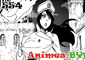 Смотреть Манга Блич 554 / Manga Bleach 554 на сайте Animes.BY