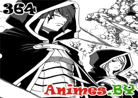 Смотреть Манга Fairy Tail 364 / Манга Хвост Феи 364 на сайте Animes.BY