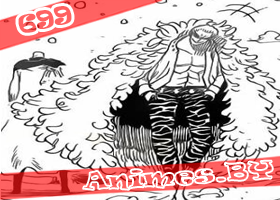 Смотреть Ван Пис манга 699 / Manga One Piece 699 на сайте Animes.BY